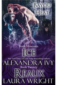 Ice/Reaux