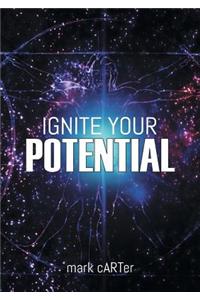 Ignite Your Potential
