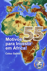 55 Motivos para Investir em África - Celso Salles: Coleção África