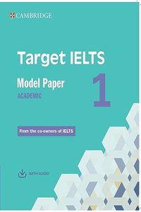 Target IELTS : Model Paper 1 Academic with Audio with Resource Bank (South Asian Ed)