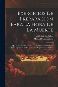 Exercicios De Preparación Para La Hora De La Muerte