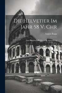 Helvetier Im Jahr 58 V. Chr