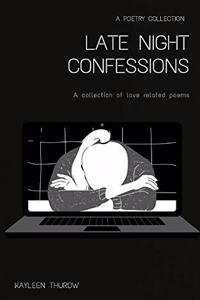 Late night confessions