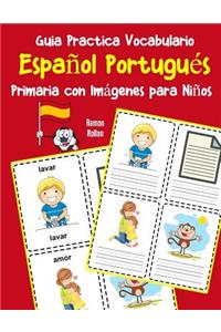 Guia Practica Vocabulario Español Portugués Primaria con Imágenes para Niños