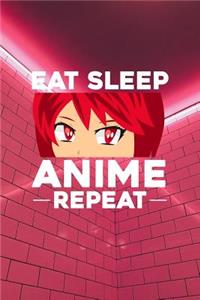 Eat Sleep Anime Repeat