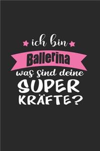 Ich Bin Ballerina Was Sind Deine Superkräfte?