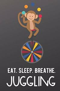 Eat Sleep Breathe Juggling