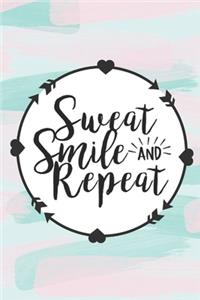 Sweat Smile and Repeat