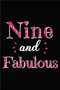 Nine And Fabulous