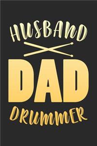 Husband Dad Drummer
