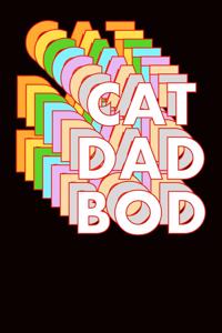 Cat Dad Bod