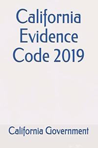 California Evidence Code 2019