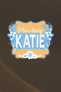 I Love Being Katie