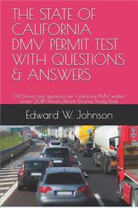 The State of California DMV Permit Test with Questions & Answers