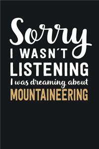 I was Dreaming about Mountaineering