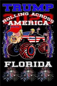 Trump 2020 Rolling Across America Florida