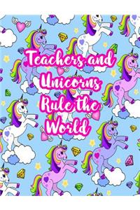 Teachers and Unicorns Rule the World