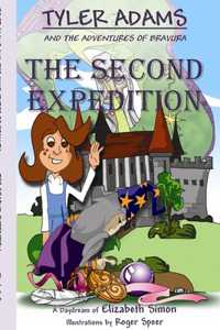 Tyler Adams and the Adventures of Bravura: The Second Expedition