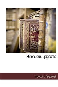 Strenuous Epigrams