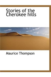 Stories of the Cherokee Hills