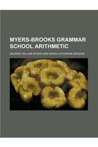 Myers-Brooks Grammar School Arithmetic