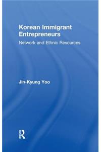 Korean Immigrant Entrepreneurs