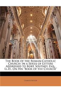 The Book of the Roman-Catholic Church