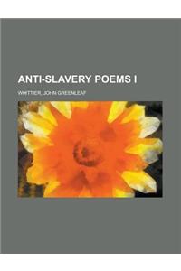 Anti-Slavery Poems I.