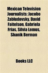 Mexican Television Journalists