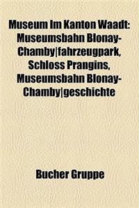 Museum Im Kanton Waadt