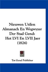 Nieuwen Utilen Almanach En Wegwyzer Der Stad Gend