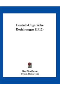 Deutsch-Ungarische Beziehungen (1915)