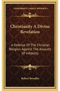 Christianity a Divine Revelation