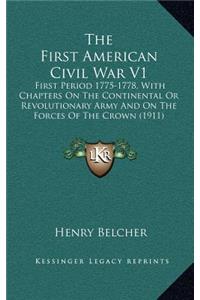 The First American Civil War V1