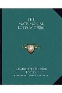 Matrimonial Lottery (1906)