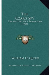 The Czar's Spy