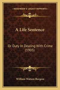 Life Sentence