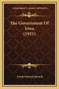The Government Of Iowa (1921)