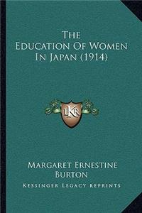 Education Of Women In Japan (1914)