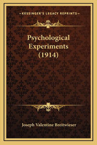 Psychological Experiments (1914)