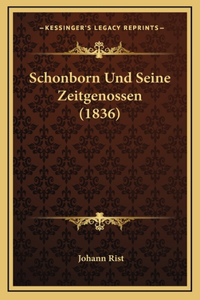 Schonborn Und Seine Zeitgenossen (1836)