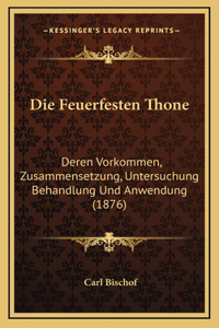 Die Feuerfesten Thone