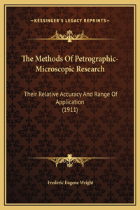 Methods Of Petrographic-Microscopic Research