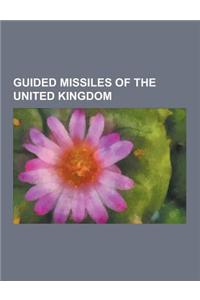 Guided Missiles of the United Kingdom