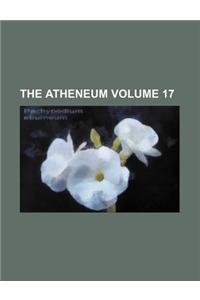 The Atheneum Volume 17