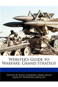 Webster's Guide to Warfare