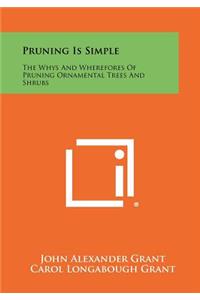 Pruning Is Simple