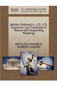 Spilotro (Anthony) V. U.S. U.S. Supreme Court Transcript of Record with Supporting Pleadings
