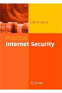 Practical Internet Security