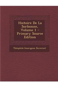 Histoire de La Sorbonne, Volume 1